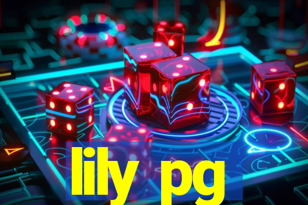 lily pg-bet